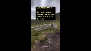 Dwarfie Stane: An ancient and mysterious site on Hoy. Was it used as a tomb or for something else?