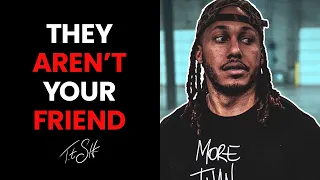 They AREN'T Your Friend | Trent Shelton