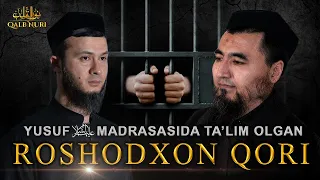 Yusuf Alayhissalom Madrasasida Ta'lim Olgan Roshodxon Qori | Ustoz Abu Hanifa Mehmoni