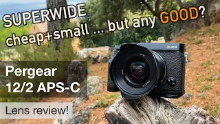 Pergear 12/2 APS-C review – superwide for everyone!