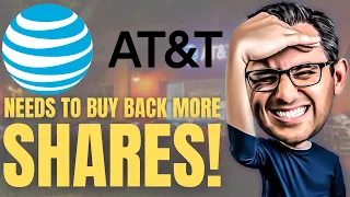 AT&T Needs to Buy Back Shares! | $T Stock Analysis