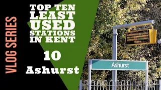 Top Ten Least Used Railway Stations In Kent - 10 : Ashurst