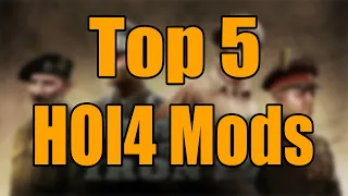 Top 5 HOI4 Mods