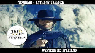 Tequila ! | Anthony Steffen | Western | HD | Film Completo in Italiano