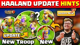 Upcoming May 2024 Update Major HINTS 🤩 New Troop for Haaland Medal Event Confirm🔥 Clash Of Clans