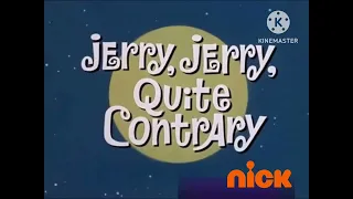 Jerry, Jerry, Quite Contrary (1966) Intro On Nick USA (2010)