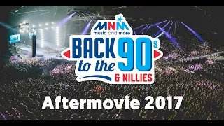 AFTERMOVIE #2017 -  MNM Back To The 90's & 00's