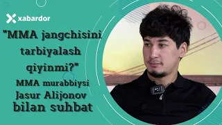 MMA murabbiysi Jasur Alijonov bilan suhbat