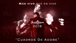 Javier Rosas  - Cuadros De Adobe