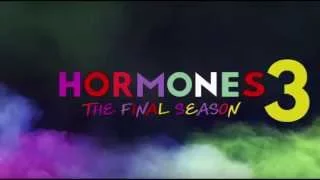 Hormones 3 The Final Season EP 0