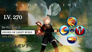 Toram Online - SWORD SAINT Build Lv.270 (1H-FU DPS) "Sword-Fu" • トーラムオンライン | Hyun