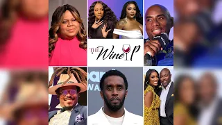 The Wine Up (Ep. 67) - Reesa Teesa | Jess Hilarious vs. TS Madison | Cam Newton | Porsha's Divorce