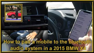 How to pair a mobile to the bluetooth audio system in a 2015 BMW X4