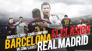 Real Madrid vs FC Barcelona (25/10/2014) El Clasico Promo [HD]