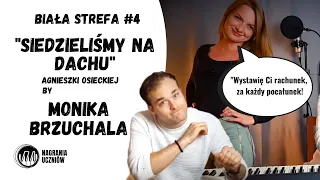 [BIAŁA STREFA #4] Agnieszka Osiecka - "Siedzieliśmy na dachu" cover by MONIA