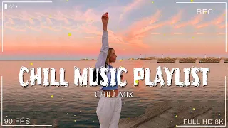 Chill Music Playlist 🍀 Comfortable songs to make you feel positive ~ Morning songs | Chill Vibes