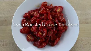 Oven Roasted Grape Tomatoes