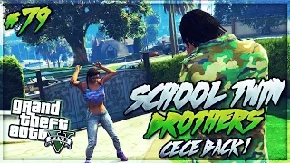 GTA 5 School Twin Brothers Ep. 79 - CECE BACK (OMG)