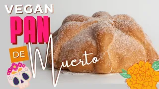 Vegan Pan de Muerto for Dia de Muertos