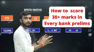 How to score 30+ marks in Quant in Every Bank Prelims Exam | Quant Strategy for Bank Exams |