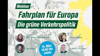 Fahrplan für Europa - Die grüne Verkehrspolitik – Webinar