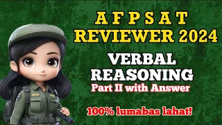 FREE AFPSAT REVIEWER 2024 | Verbal Reasoning | Part II with Answer || C.R.C