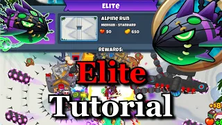 Lych Elite Tutorial || Minimum Monkey Knowledge || Alpine Run || (BTD6)