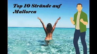 Die 10 schönsten Strände auf Mallorca | Top 10 Strände auf Mallorca