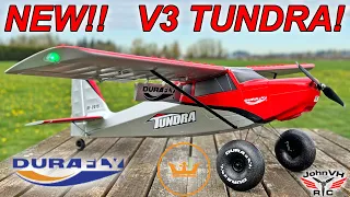 Durafly Tundra V3 Maiden Flight! 4s POWER!! STOL Bushplane