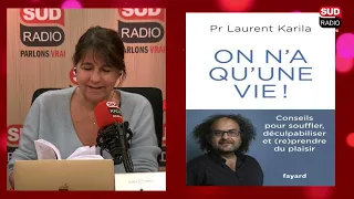 Dr Laurent Karila : " Il faut savoir alléger sa charge mentale"