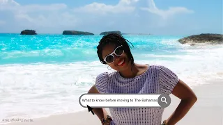 🇧🇸 What You Need To Know Before Moving To The Bahamas | Bahamas | This Bahamian Gyal