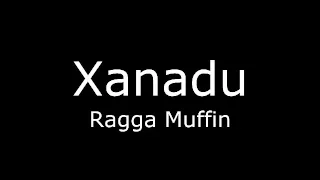 Xanadu - Ragga Muffin (Russian hardcore)