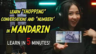 LEARN “SHOPPING CONVERSATIONS" AND "NUMBERS" IN 5 MINUTES! | MANDARIN EXPRESS |【中文小快遞】5分鐘內學會買東西及數數！