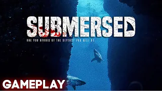 Submersed - Walkthrough Gameplay (PROLOGUE)