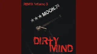 Dirty Mind (Tenek Remix)