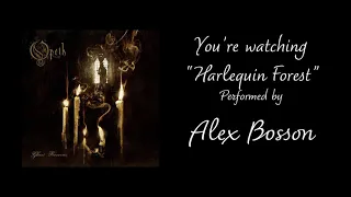 Alex Bosson - Opeth "Harlequin Forest" Drum Cover