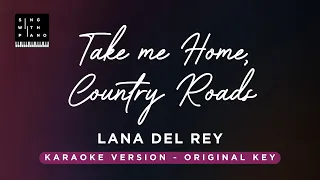 Take me home, country roads - Lana Del Rey (Piano Karaoke) - Instrumental Cover with Lyrics