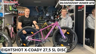 Młodzieżowy rower górski | EIGHTSHOT X-COADY 27,5 SL DISC | Prezentacja | Rowery w Biker-Budzyk