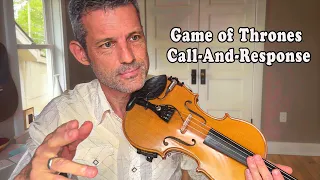 Game of Thrones Call-And-Response - Fiddle Lesson