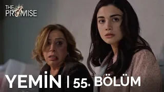 Yemin 55. Bölüm | The Promise Season 1 Episode 55