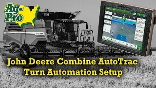 John Deere Combine AutoTrac Turn Automation Setup