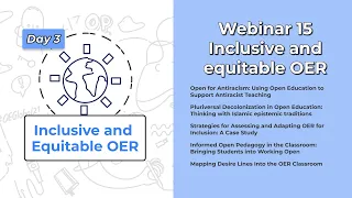 OEGlobal 2021 Webinar 15 Inclusive and Equitable OER