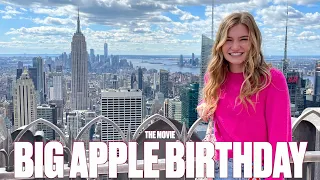 CELEBRATING OUR TEENAGE DAUGHTER'S LAST BIRTHDAY WITH US IN NEW YORK CITY | THE MOVIE