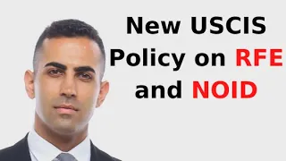 Immigration Update: New USCIS Policy on RFE and NOID