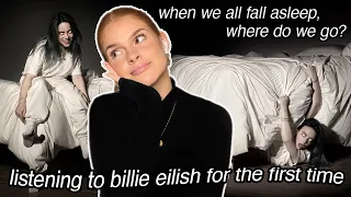 reacting to BILLIE EILISH for the FIRST time *WHEN WE ALL FALL ASLEEP, WHERE DO WE GO?*