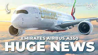 Huge Emirates A350 News