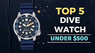🌟Top 5 Best Dive Watches under $500 Reviews in 2022