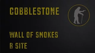 CS:GO Strat - Cobblestone wall of smokes B site