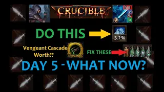 3.21 Crucible Frost Blades Day 5 - Brittle? Vengeant Cascade? More Tips!