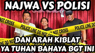 KITA HARUS ILANG ABIS NGOMONG INI KAYANYA‼️🤣🤣💯 - NAJWA, POLISI, AGAMA.. DAN BENE DION